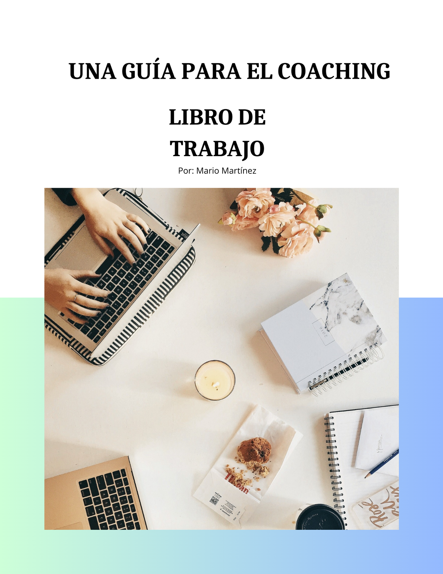 MANUAL DE ENTRENAMIENTO O CUADERNO DE TRABAJO